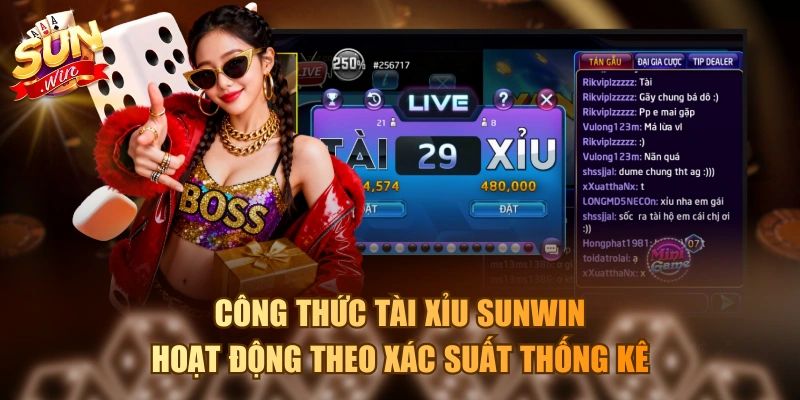 Công thức tài xỉu Sunwin hoạt động theo xác suất thống kê