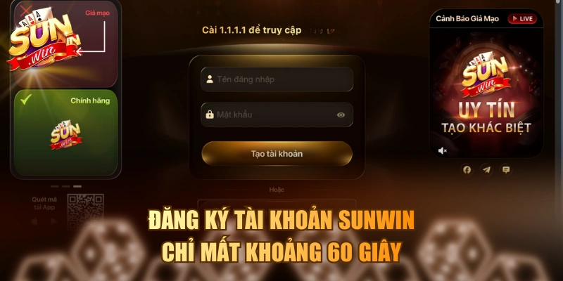 Đăng ký tài khoản Sunwin chỉ mất khoảng 60 giây